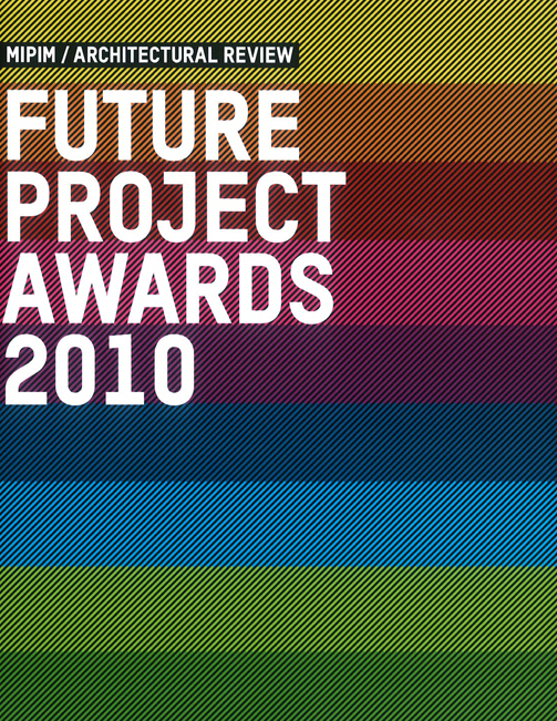  Finaliste MIPIM Future Project Awards 2010